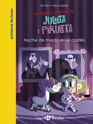 cover image of Julieta y Piruleta, 3. Noche de miedo en el castillo